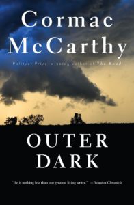 Cormac McCarthy Southern Gothic Tale "Outer Dark"